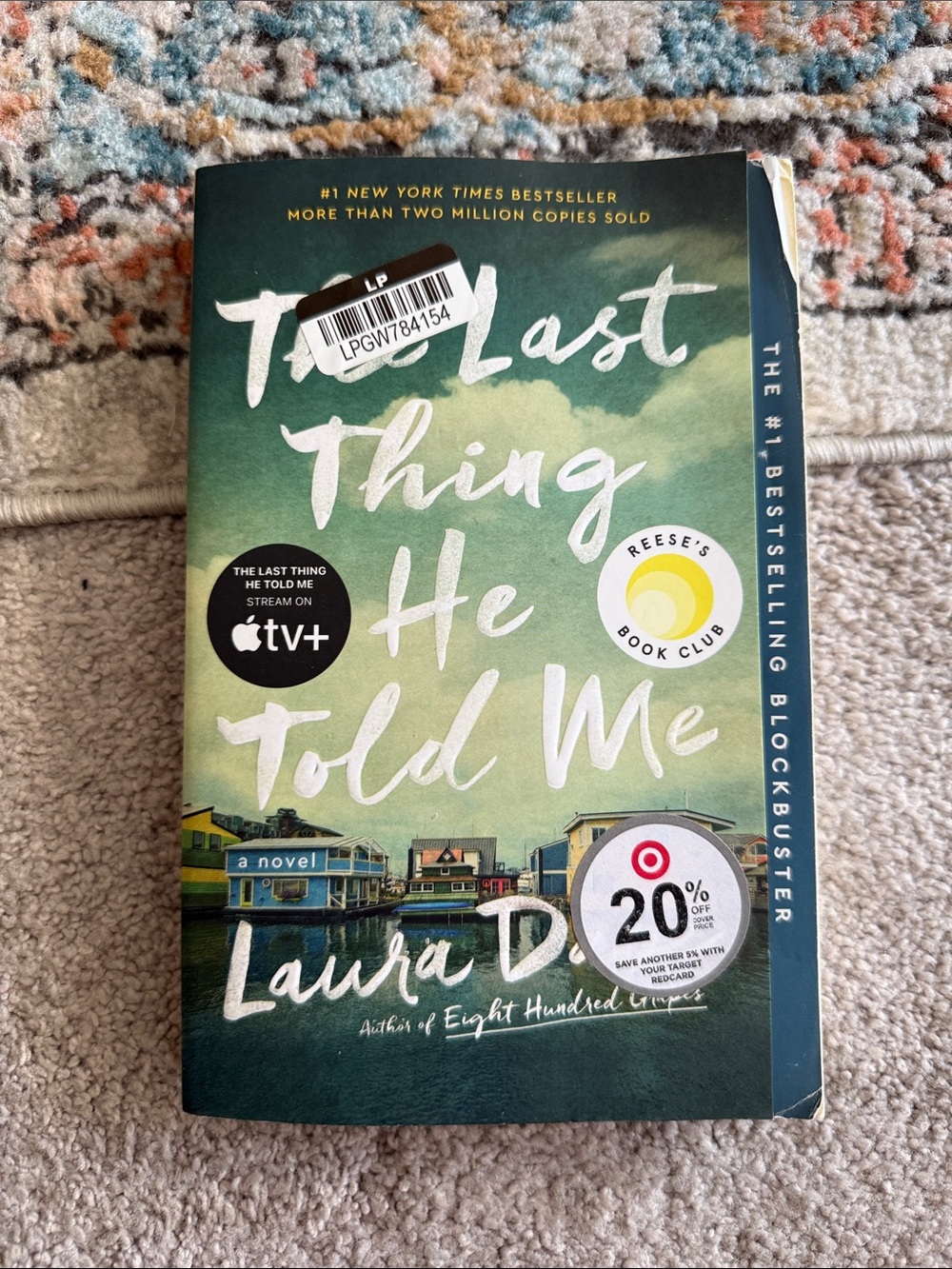 The Last Thing He Told Me Paperback Book
